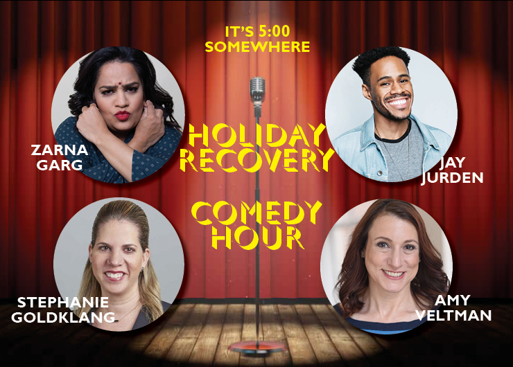 “It’s 5:00 Somewhere” Holiday Recovery Comedy Show