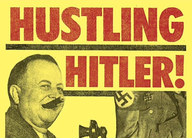 Hustling Hitler: The Jewish Vaudevillian Who Fooled the Führer