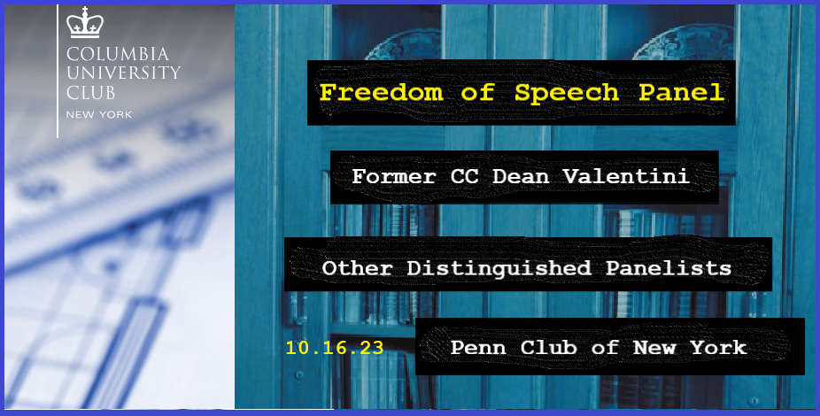 (CUCNY Special) Free Speech Faculty Panel: An Evening with Former Dean Valentini and Distinguished Panelists at the Penn Club – A CUCNY Special