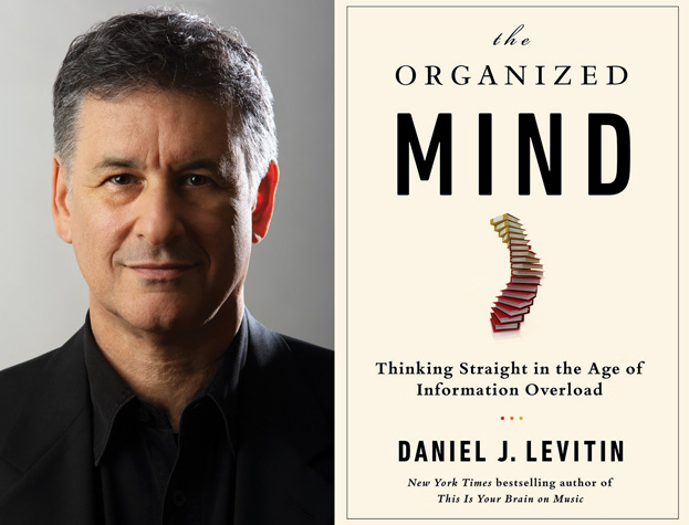 ذهن سازمان یافته - تفکر مستقیم در عصر اضافه بار اطلاعات- The Organized Mind