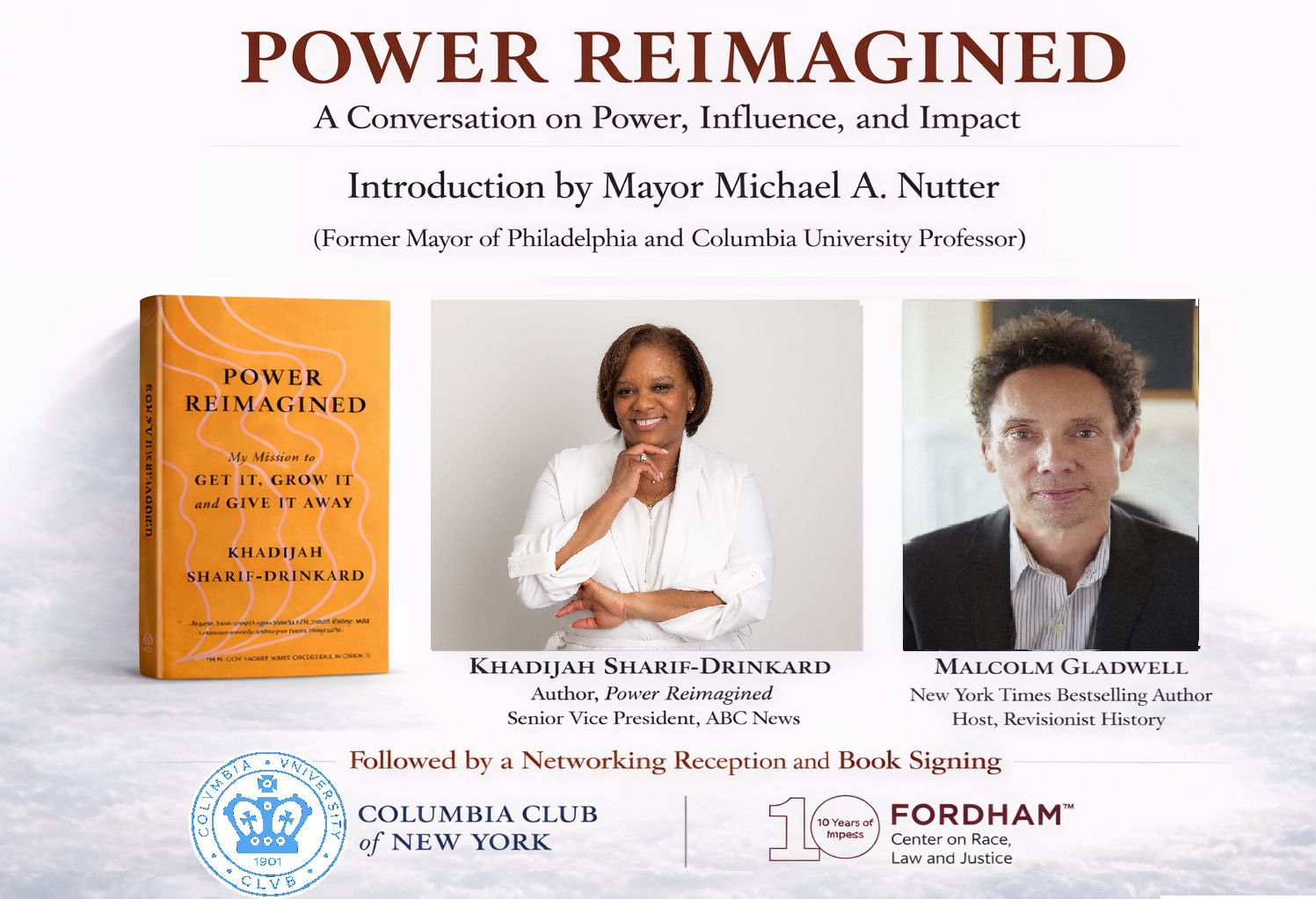 Power Reimagined: A Conversation with Khadijah Sharif-Drinkard and Malcolm Gladwell – Introduction by Mayor Michael A. Nutter